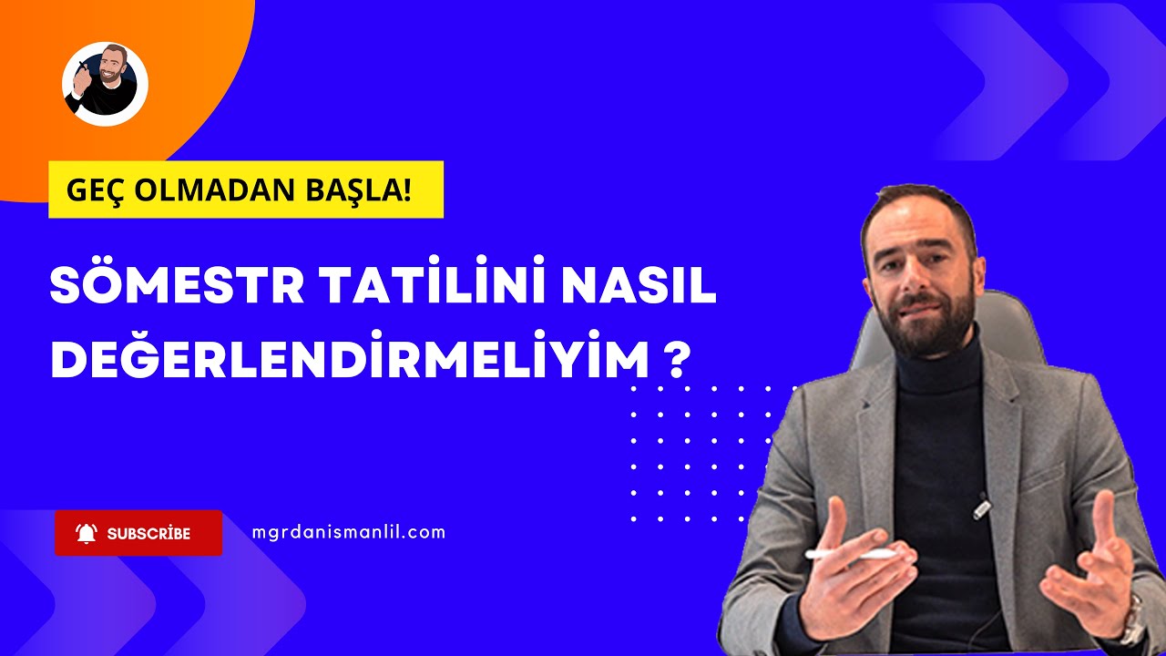 SÖMESTR TATİLİNDEN SONRA PİŞMAN OLMA ! #mgrdanısmanlik #yks #tyt #ayt #ösym