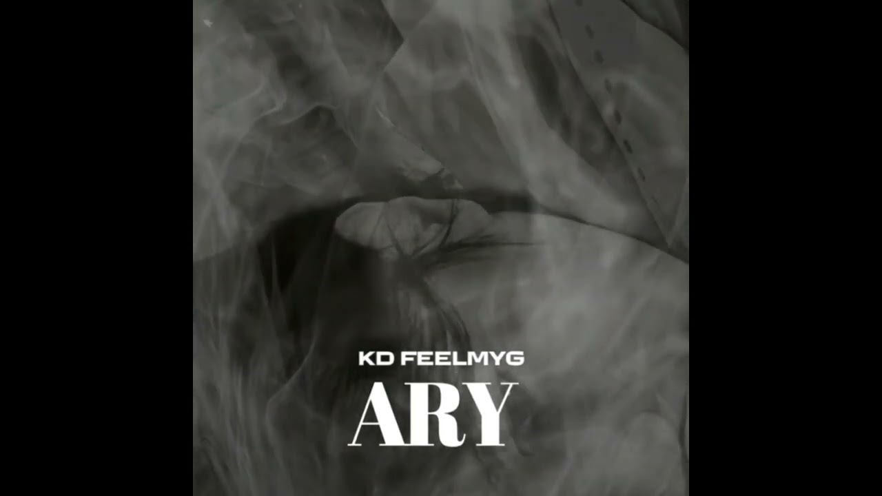 KD FMG- Ary  (Prod dy Dsea Beats)