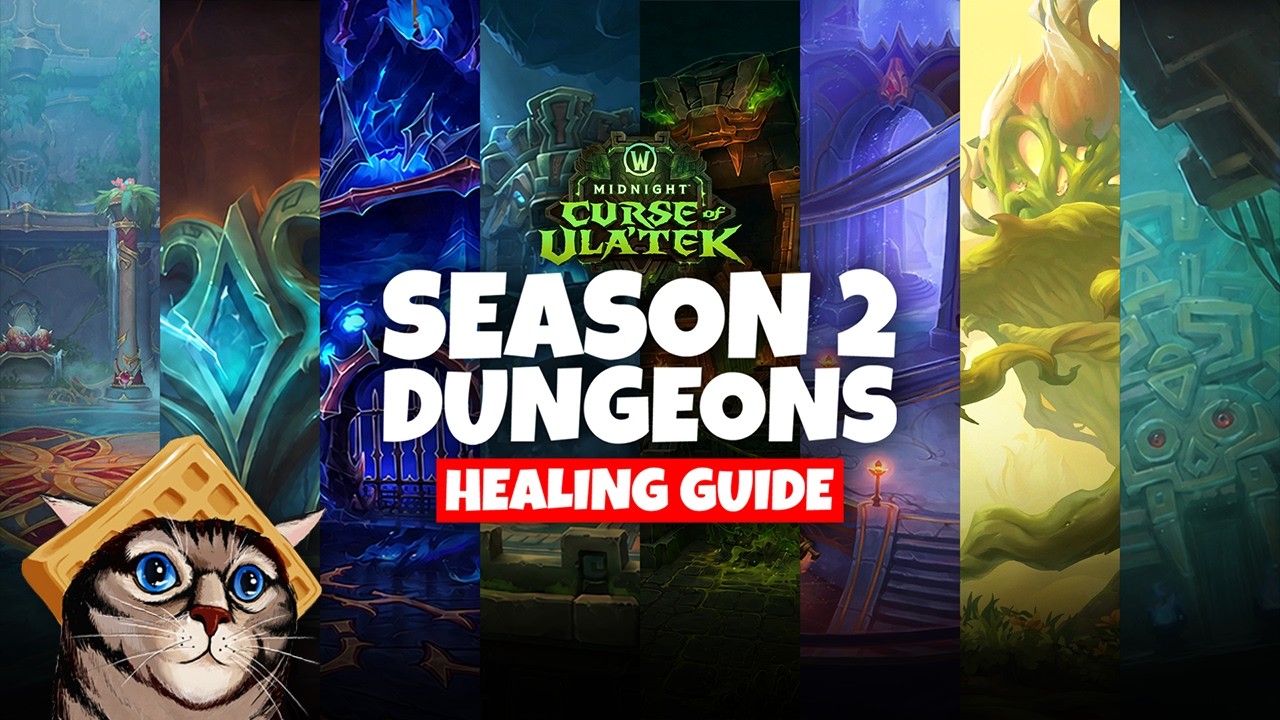 How To Heal Every Season 2 M+ Dungeon