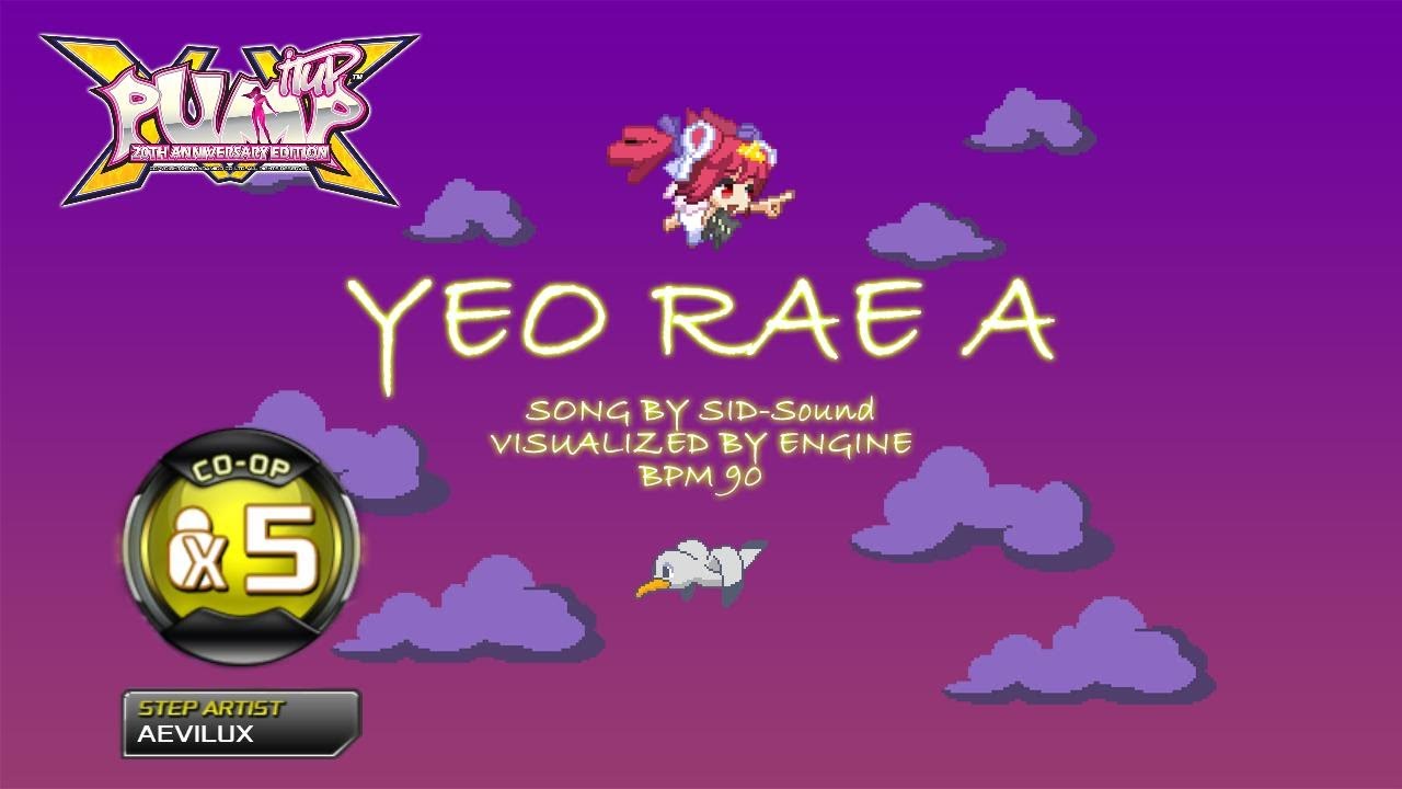 [PUMP IT UP XX] Yeo Rae A(여래아) CO-OPx5