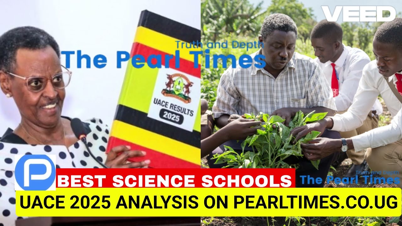 List of Uganda's Best Schools in Sciences in 2026 (Based on UACE 2025) #education #uace #news #best 
