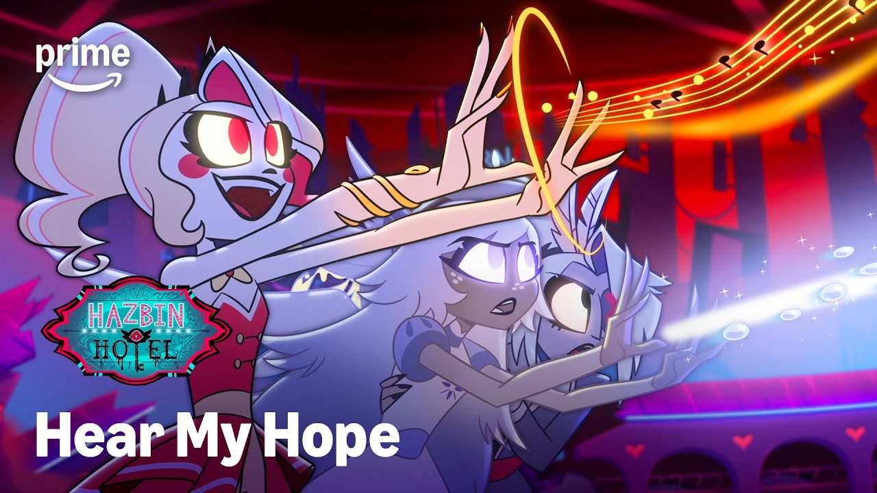 Hear My Hope - Hazbin Hotel Saison 2 | Prime Video