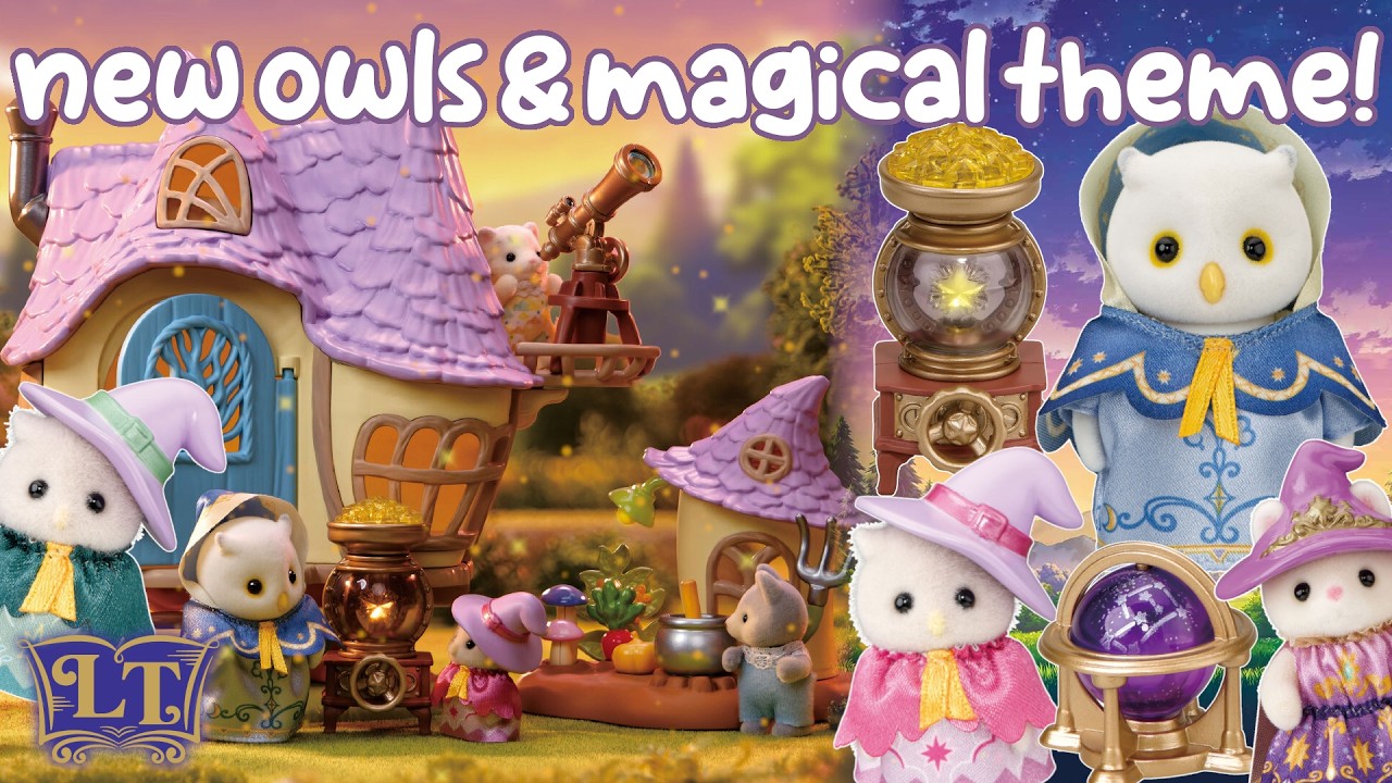 NEW! Sylvanian Families Owls and magical 'Little Tales' series 🦉🔮✨ シルバニアファミリー リトルテイルズコレクション