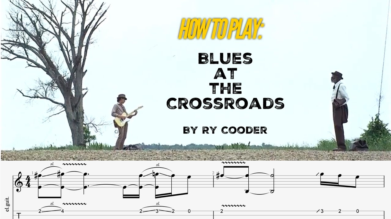 How to Play: Blues at the Crossroads | Ry Cooder