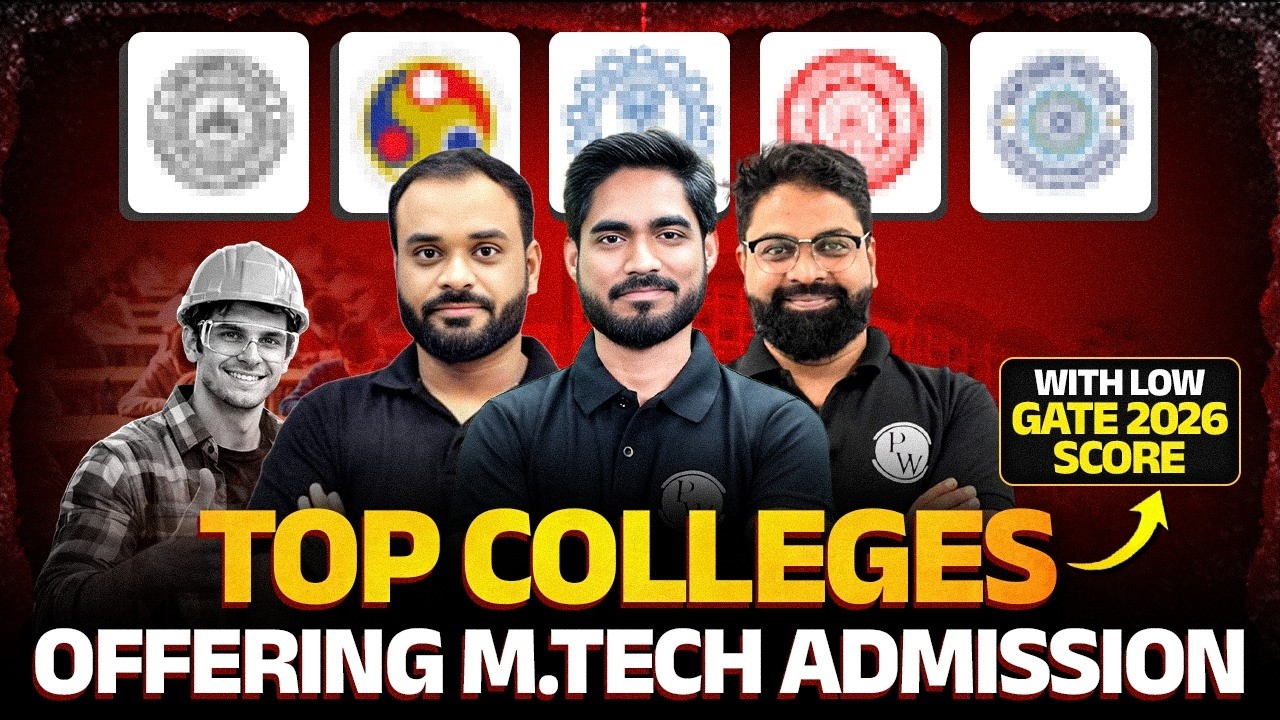Top Colleges Offering M.Tech Admission With Low GATE 2026 Score