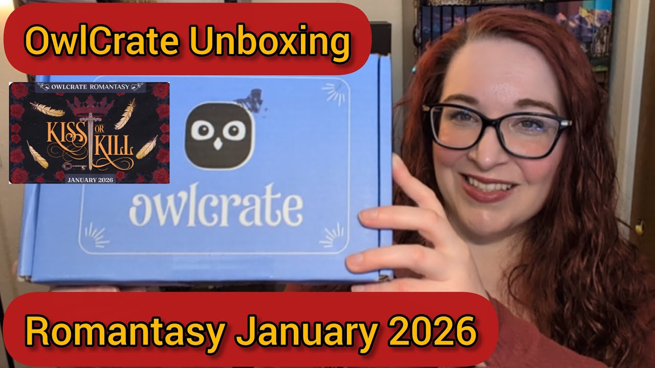 OwlCrate Romantasy January 2026 💋 Kiss or Kill 💋 OwlCrate Unboxing