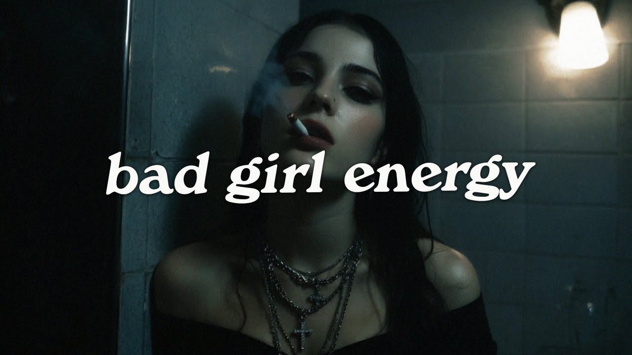 songs to make you feel BAD GIRL energy ~ girl boss playlist| everyone is OBSESSED with you