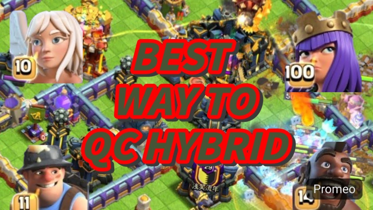 Best way to QC hybrid in coc
