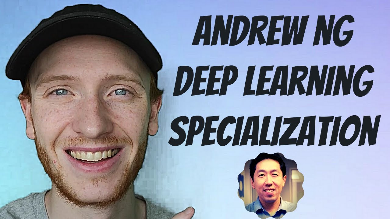 REVIEW: Andrew Ng Deep Learning Specialization