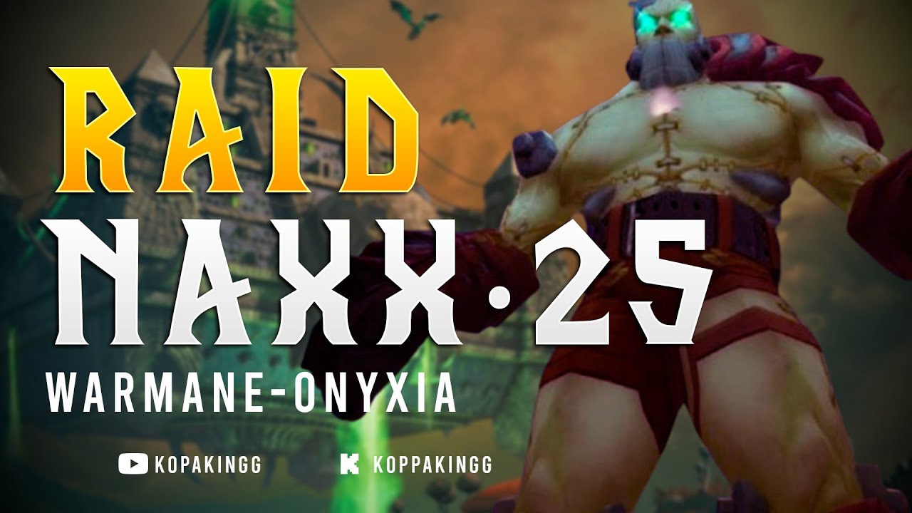 Naxx25 Guild: Mancos sin Frontera