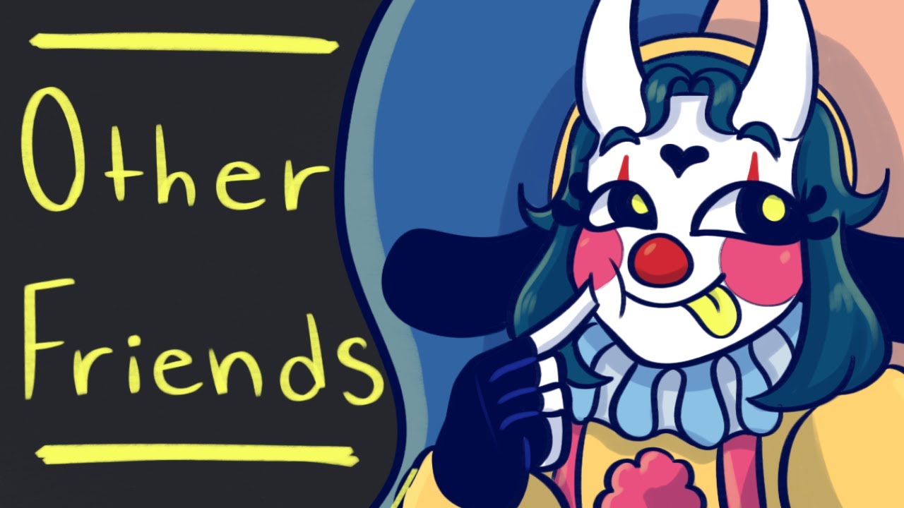 Other Friends || OC Animatic