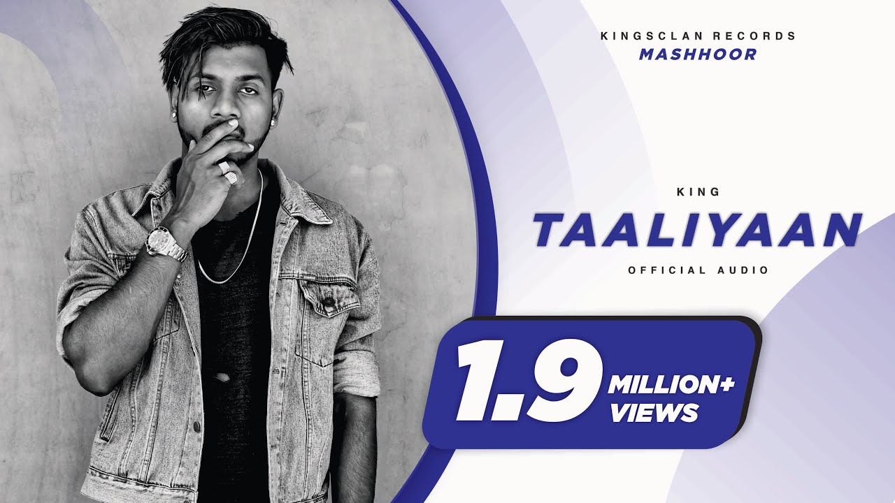 King - T A A L I Y A A N 👏 [official audio] | Re-Uploaded