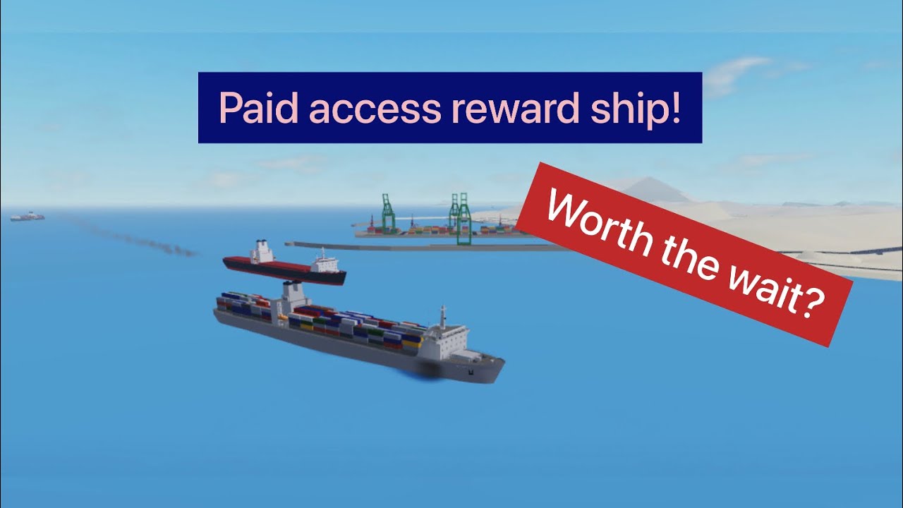 SL-7! Paid Access reward ship! Roblox Shipping Lanes