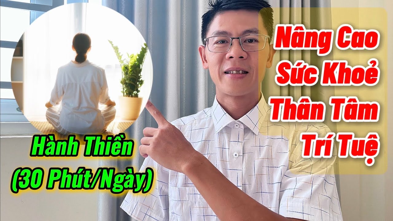 Lợi ích của Thiền với Sức khoẻ Thân Tâm Trí