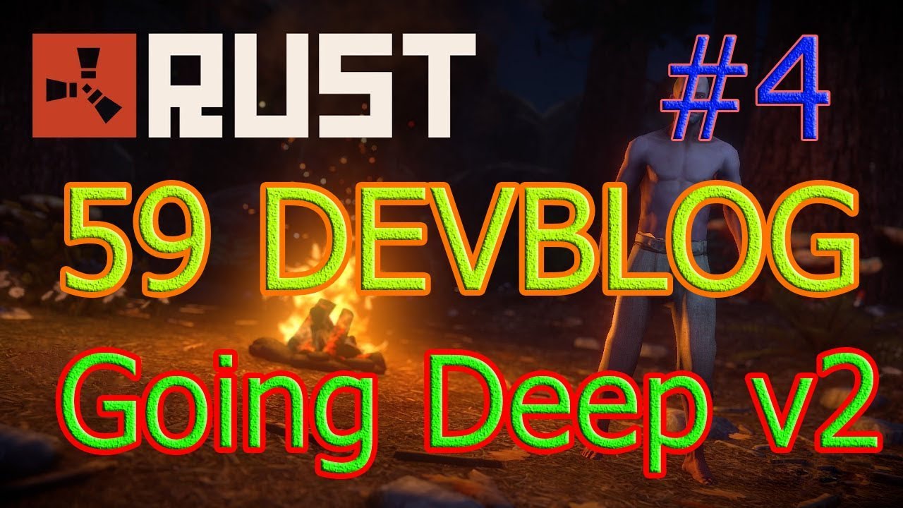 RUST 59 DEVBLOG GOING DEEP V2