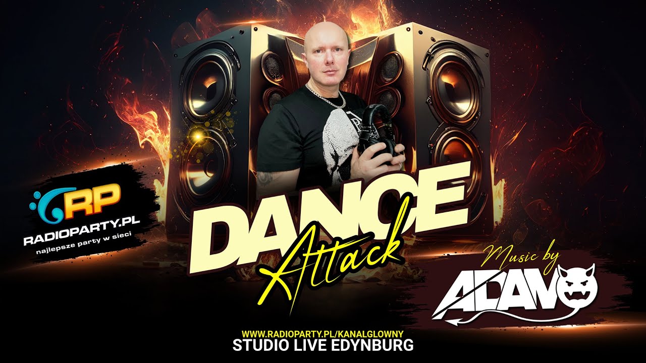 DJ ADAMO - Dance Attack | RadioParty.pl | 15.02.2025 | Klubowa Muzyka 2025 | Hity TikTok | Vixa 2025