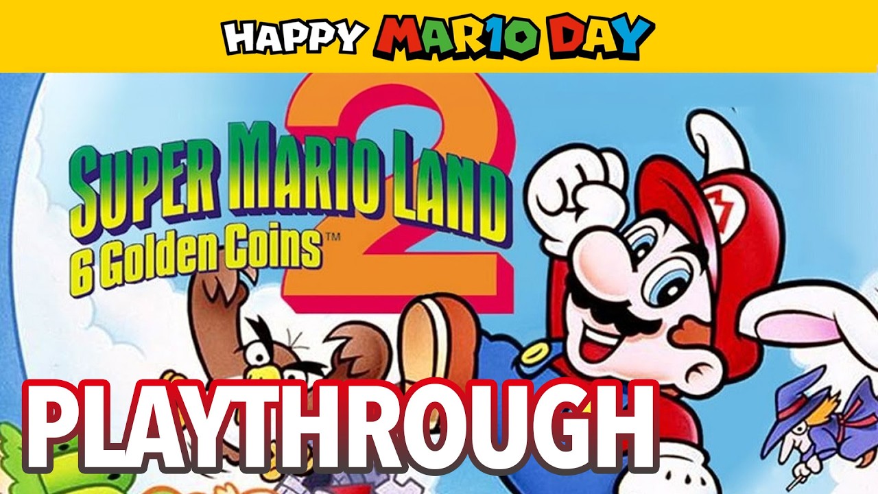 С ДНЕМ 10 МАРТА! - Вновь переживаем классическую Super Mario Land 2: 6 золотых монет | ПРОХОЖДЕНИЕ