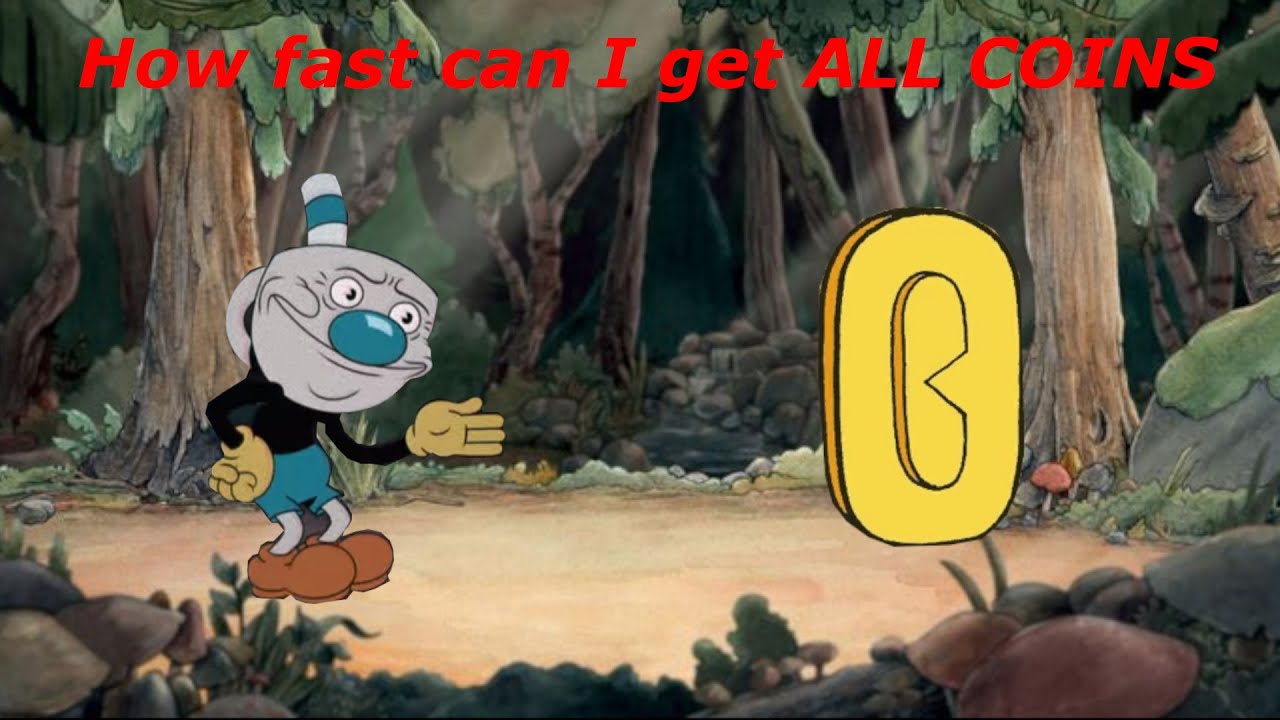How Fast can I collect Every Coin in Cuphead