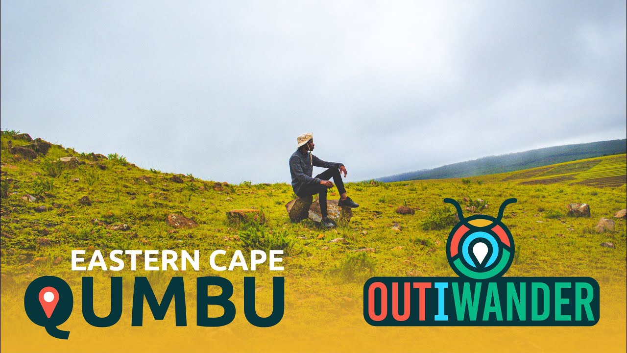 I wandered the great EASTERN CAPE IN QUMBU - OUTIWANDER
