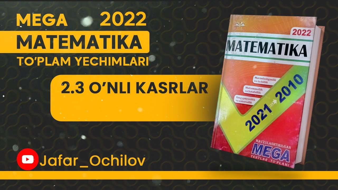 2.3 O'NLI KASRLAR | MEGA MATEMATIKA | #matematika #majburiyfan #abituriyent #kasrlar #kombinatorika