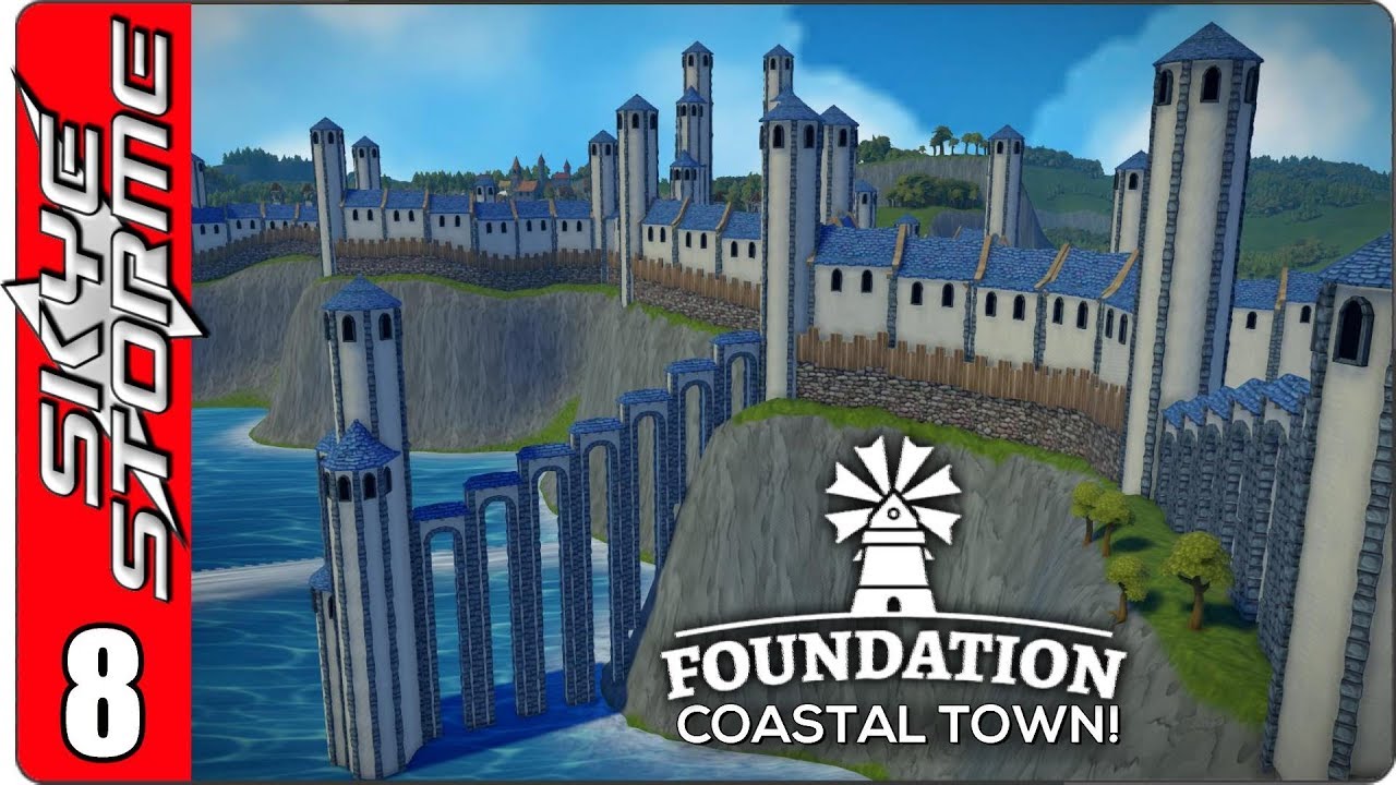 ►VOYAGE INTO EPICNESS!◀ Foundation Coastal Town Ep 8