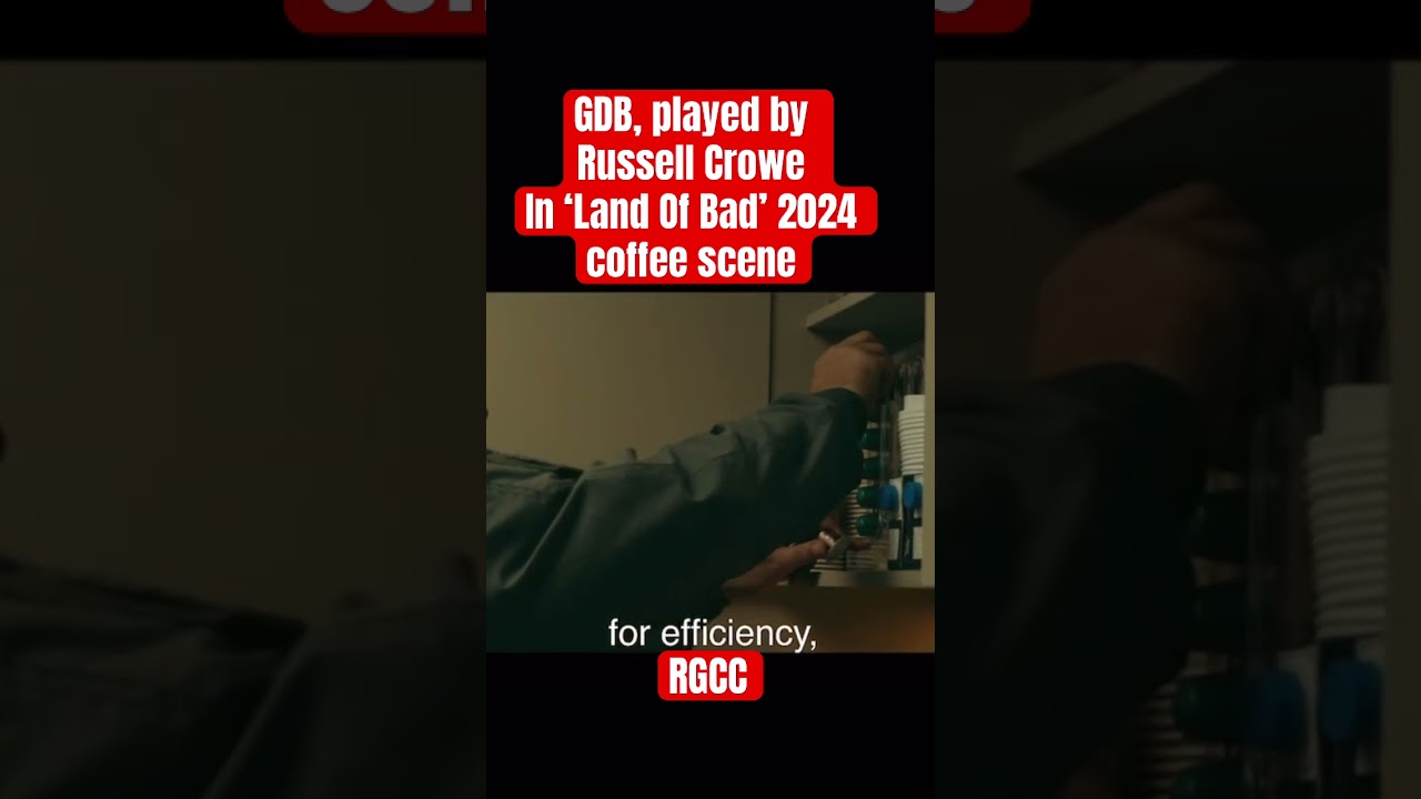 GDB, played by Russell Crowe In ‘Land Of Bad’ 2024 coffee scene