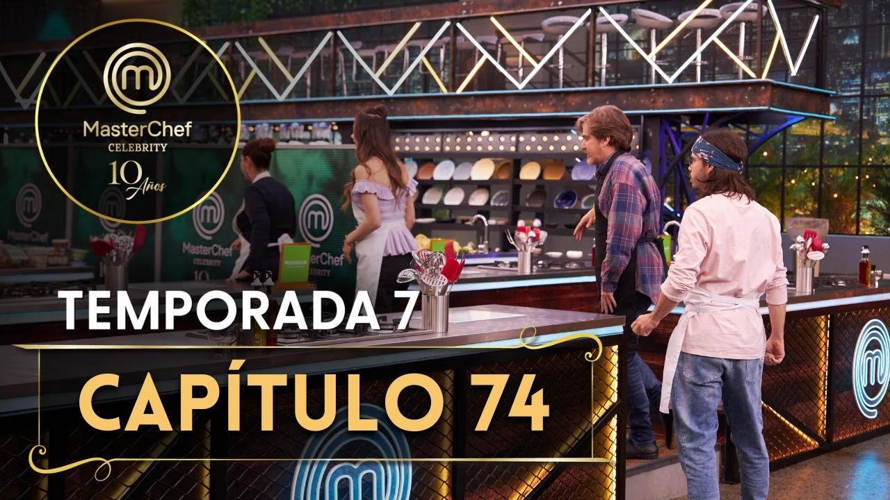 CAPÍTULO 74: episodio lleno de sabor, coordinación y estrategia | TEMP. 07 | MASTERCHEF CELEBRITY CO