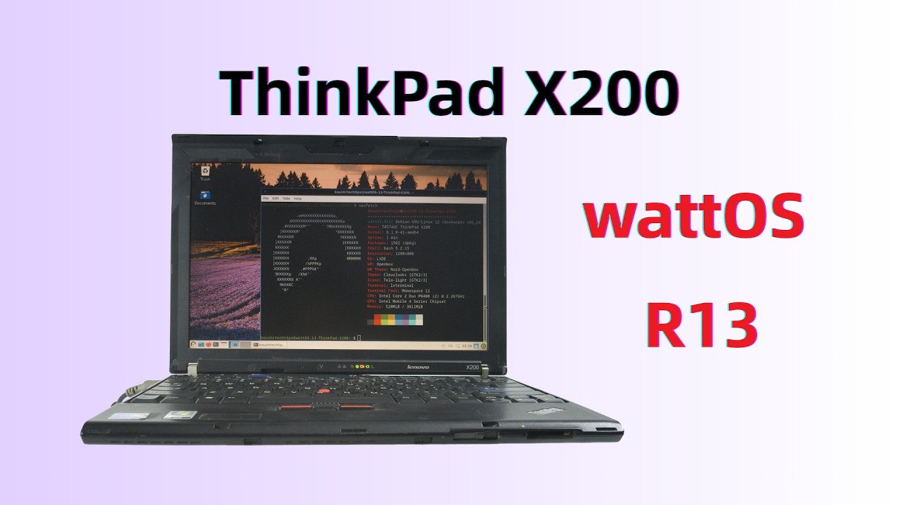 ThinkPad X200 + wattOS R13: The Ultimate Lightweight Linux Laptop ?[0032]