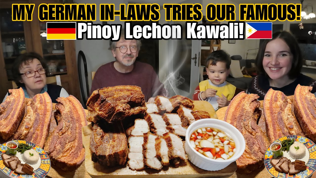 MY GERMAN IN-LAWS TRIES OUR FAMOUS PINOY LECHON KAWALI|Pinoy And German Family.