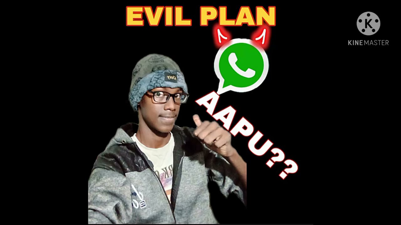 EVIL PLAN??😈👹 | WhatsApp?😡 | A.BHOOMESH KUMAR.