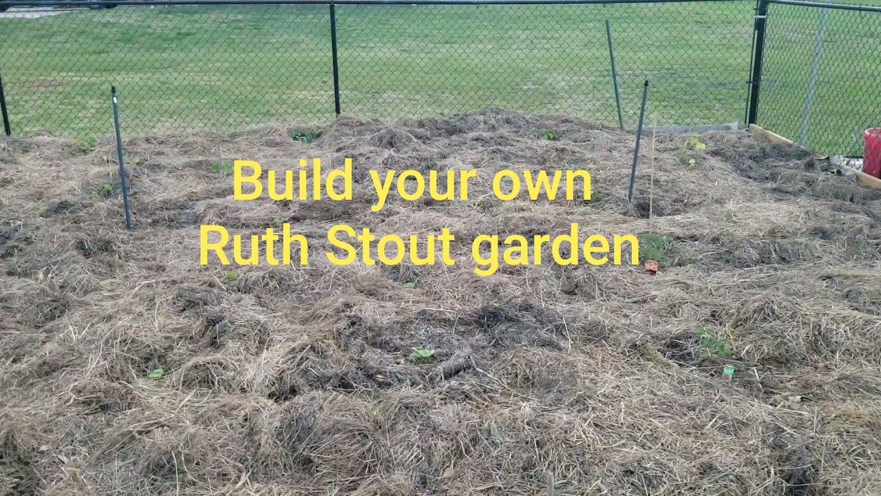 How to build a Ruth Stout style garden