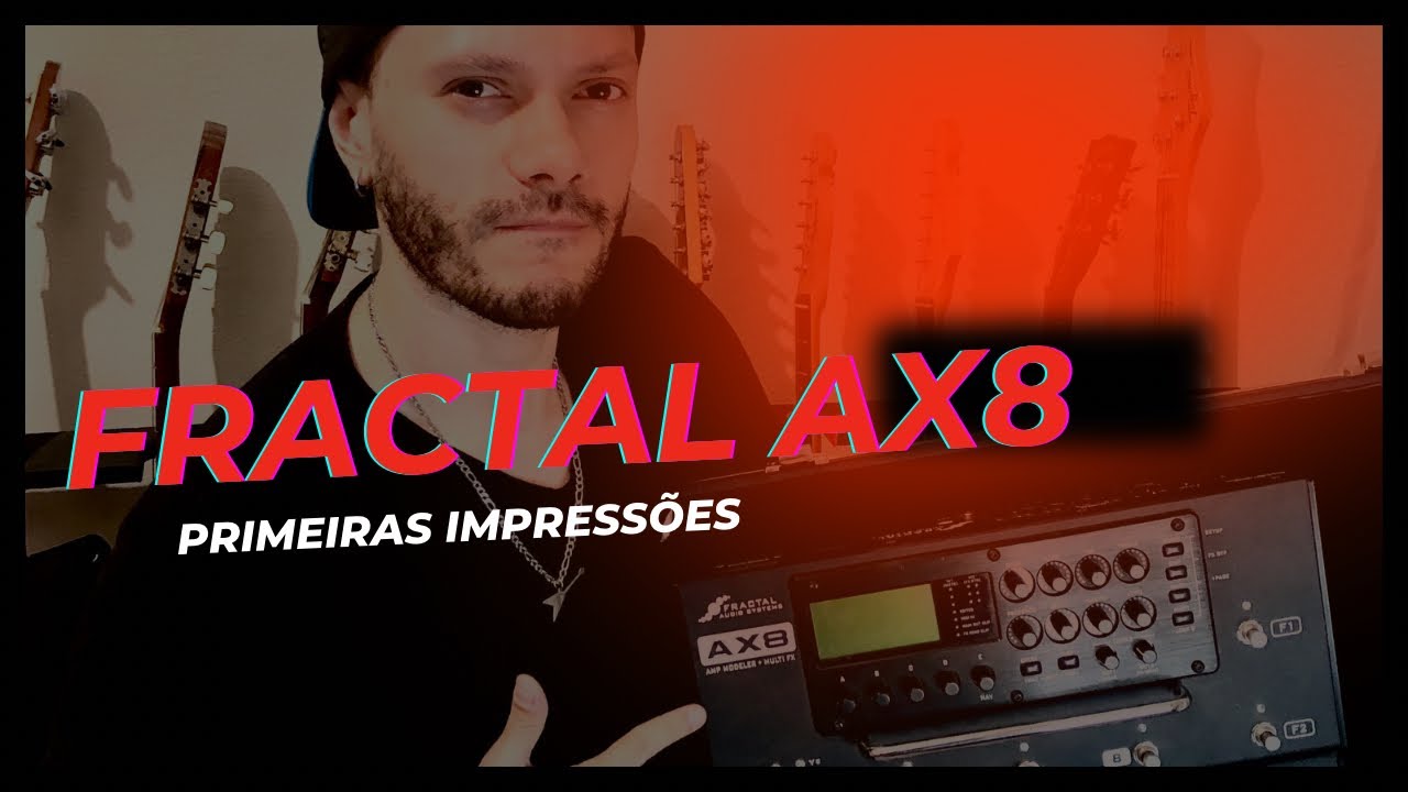 Fractal Ax8 - Divisor de águas nos timbres - Primeiras impressões