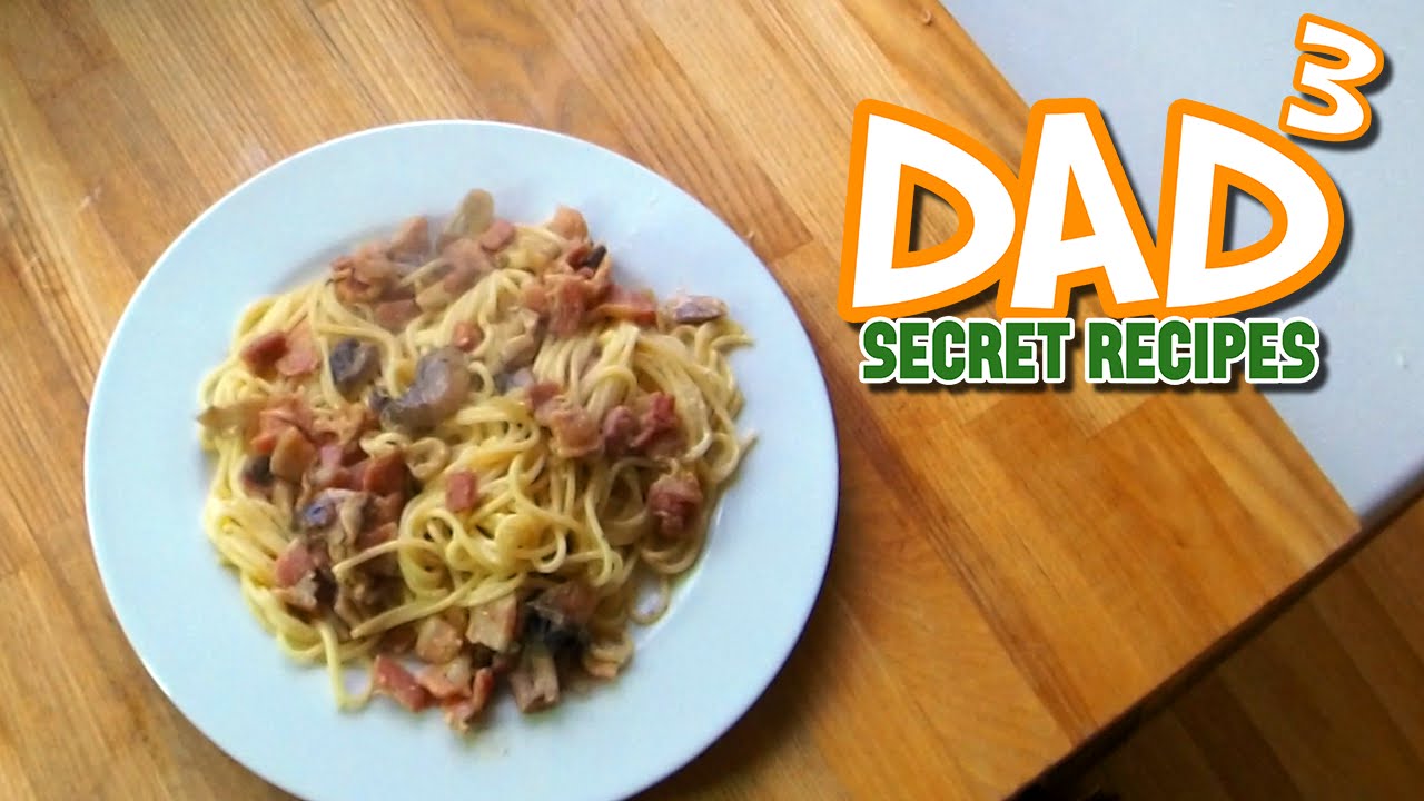 Dad³'s Secret Recipes! - Carbonararararara!