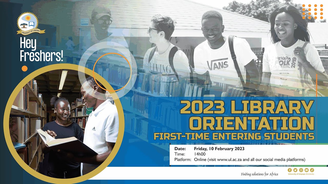 University of Limpopo 2023 Library Online Orientation for First-Time Entering Students