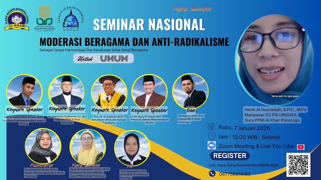 SEMINAR NASIONAL MODERASI BERAGAMA & ANTI-RADIKALISME BERSAMA IBU HENIK AL HUSNAWATI, S.Pd.I., M.Pd