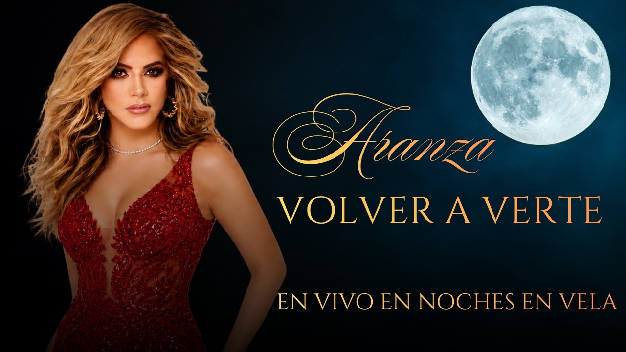 ARANZA - VOLVER A VERTE
