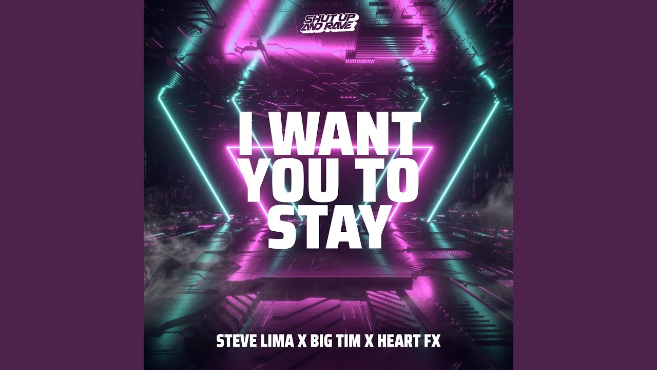 I Want You To Stay
