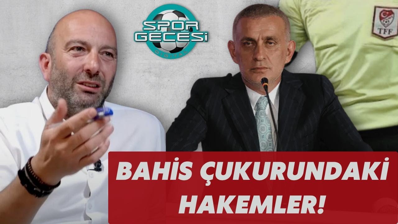 FUTBOLDA BAHİS SKANDALI! BAHİS&Ccedil;İ HAKEMLER KİMLER?