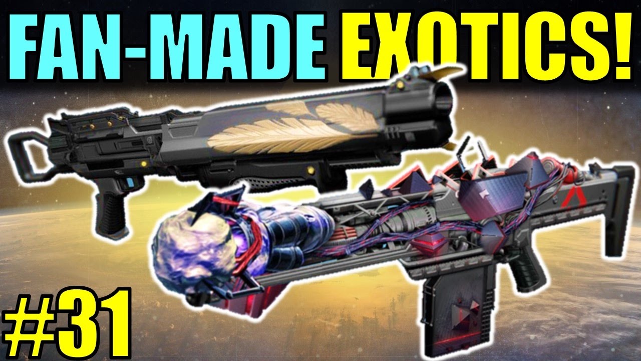 Destiny: FAN-MADE EXOTICS! | LASER RIFLE | Submit YOUR Exotic Idea! | Part 31