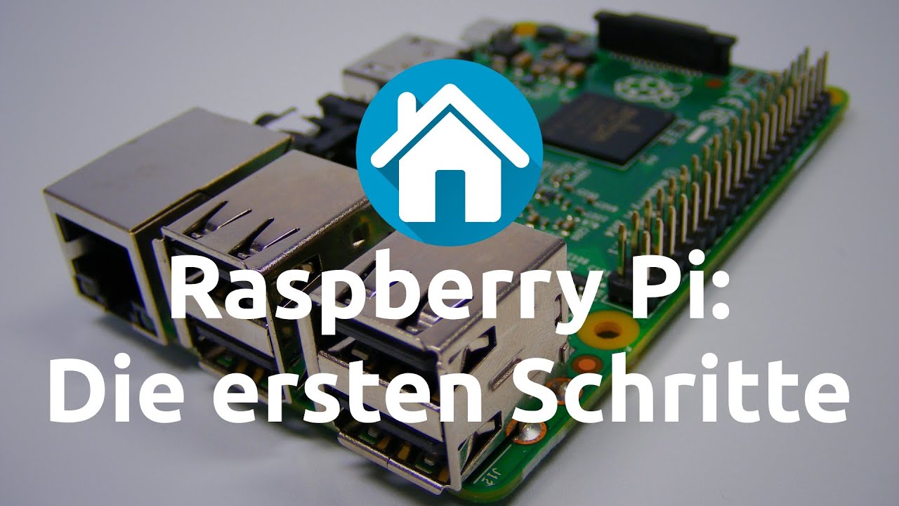 Raspberry Pi:  Die ersten Schritte | Smarthome Blogger