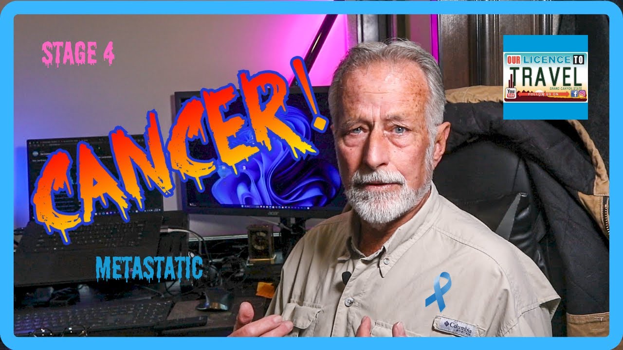 🩻RVing with Cancer!