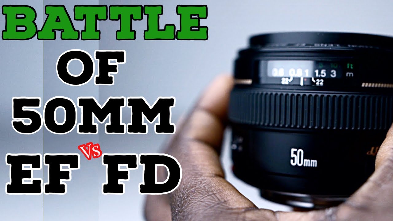 Canon fd 50mm против Canon EF 50mm - для лучшей короны объектива