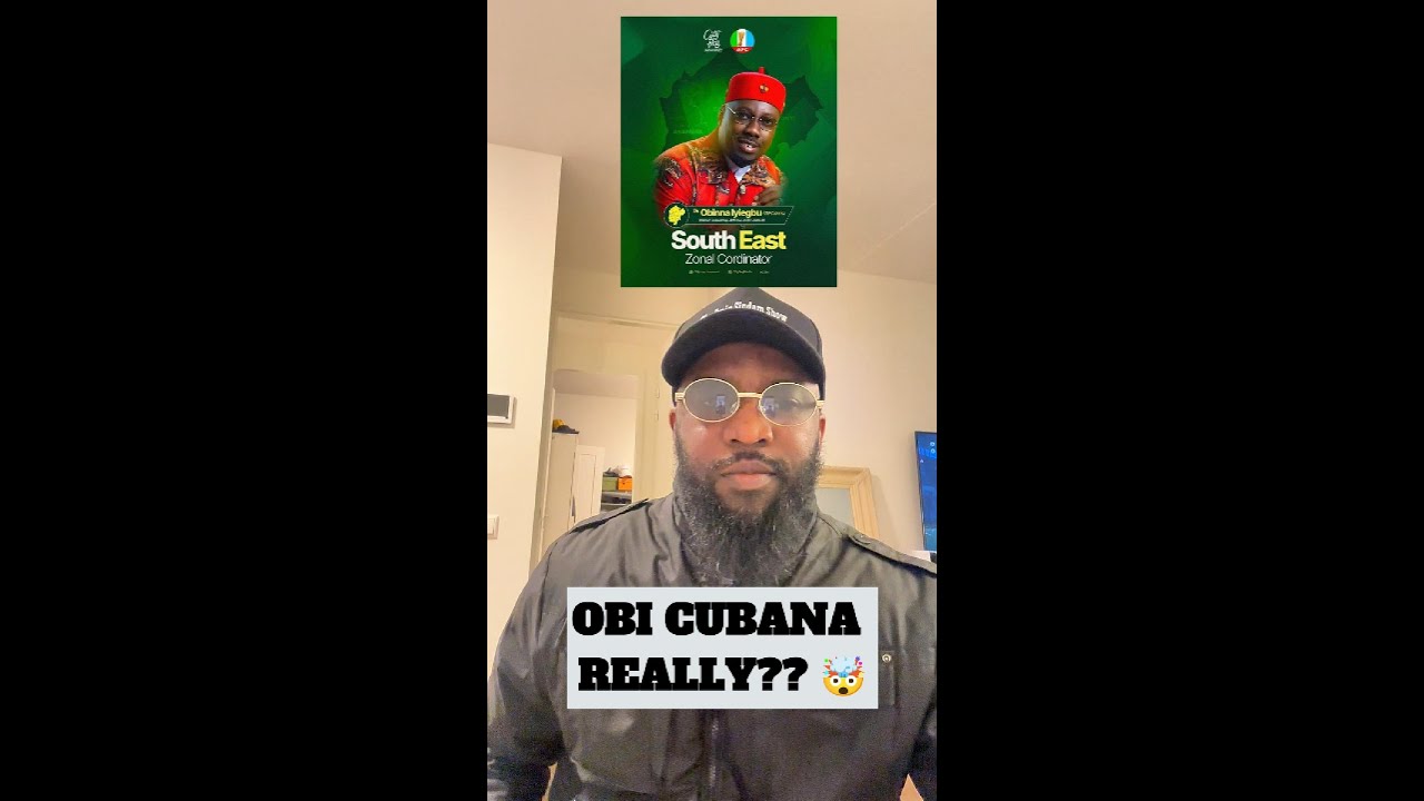 Obi Cubana: A Proof Nigeria Is Under Total State Capture