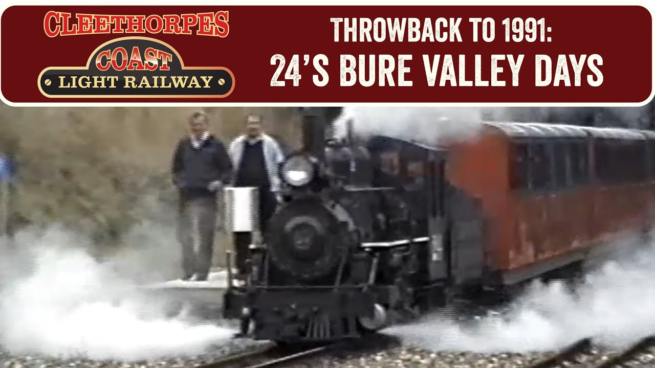 Throwback to 1991: 24's Bure Valley Days -  Cleethorpes Coast Light Railway