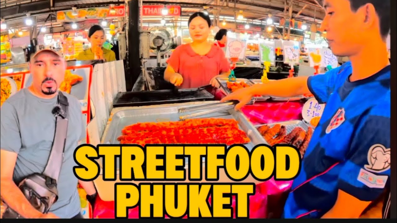 Street food phuket اكل الشوارع بوكيت تايلاند