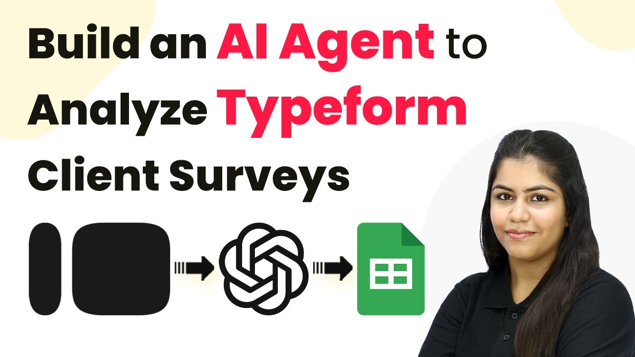 How to Build an AI Agent to Auto-Analyze Typeform Client Surveys