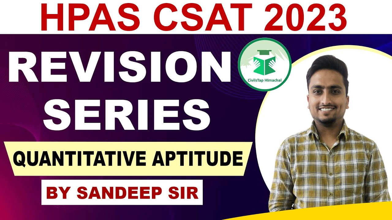 HPAS CSAT 2023 | Revision Series | Quantitative Aptitude | CivilsTap Himachal