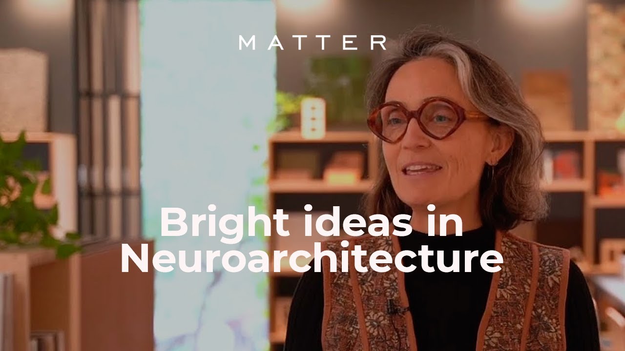 Bright ideas in Neuroarchitecture