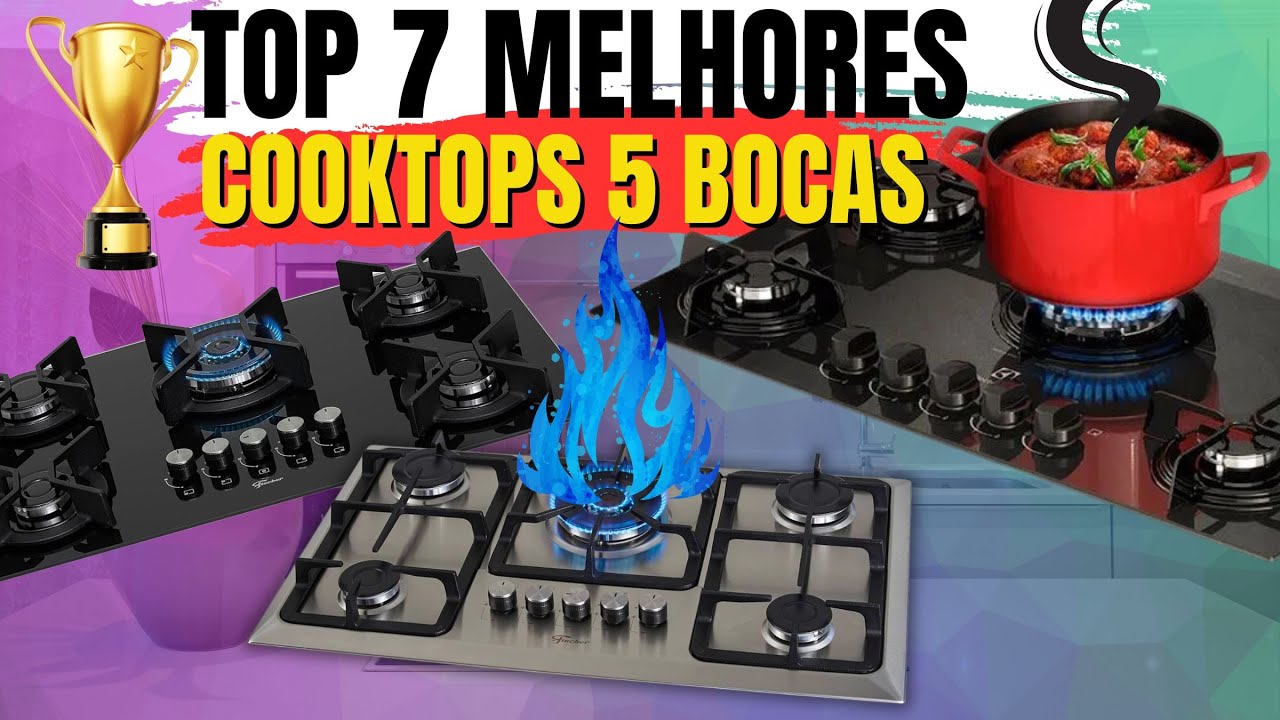 🔴QUAL NÃO COMPRAR e Qual melhor cooktop 5 bocas? Cooktop 5 bocas custo-benefício! Melhor cooktop 5B