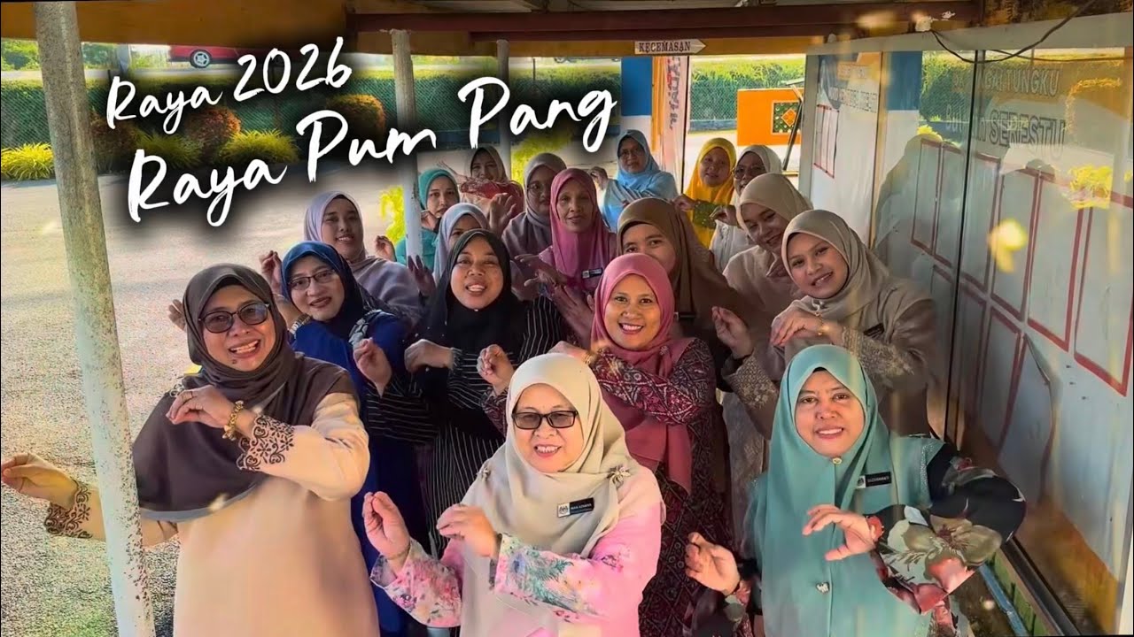 Khas Raya 2026 | RAYA PUM PANG | SK Sungai Tungku